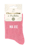 Chaussettes à paillettes Ma vie