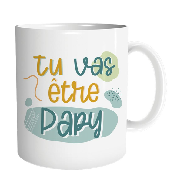 Mug tu vas être papy