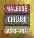 Box cadeau Râleuse, Chieuse, Casse-pied