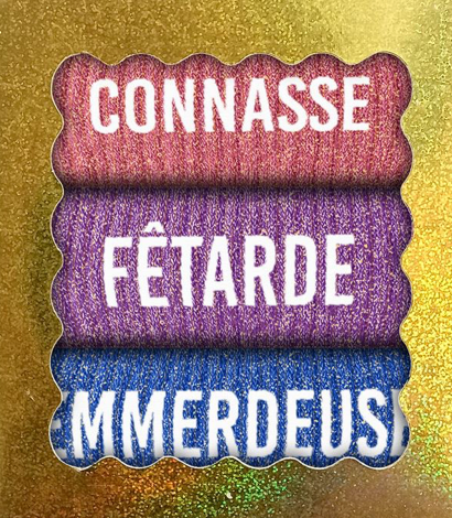 Box cadeau Connasse, Fêtarde, Emmerdeuse