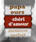 Box cadeau Papa ours, Cheri d'amour, Monsieur parfait